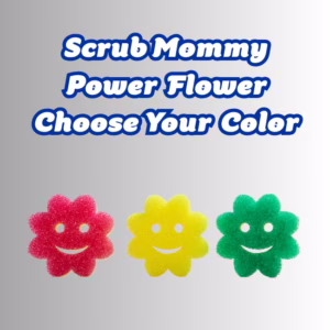 Image Description: Promotional image for Scrub Mommy Power Flower Choose Your Color, featuring large blue text at the top that reads "Scrub Mommy Power Flower Choose Your Color." Below the text, three flower-shaped Scrub Mommy sponges are lined up horizontally: a pink one on the left, a yellow one in the middle, and a green one on the right, each featuring a smiling face cutout.